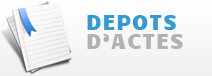 Dépôts d'actes